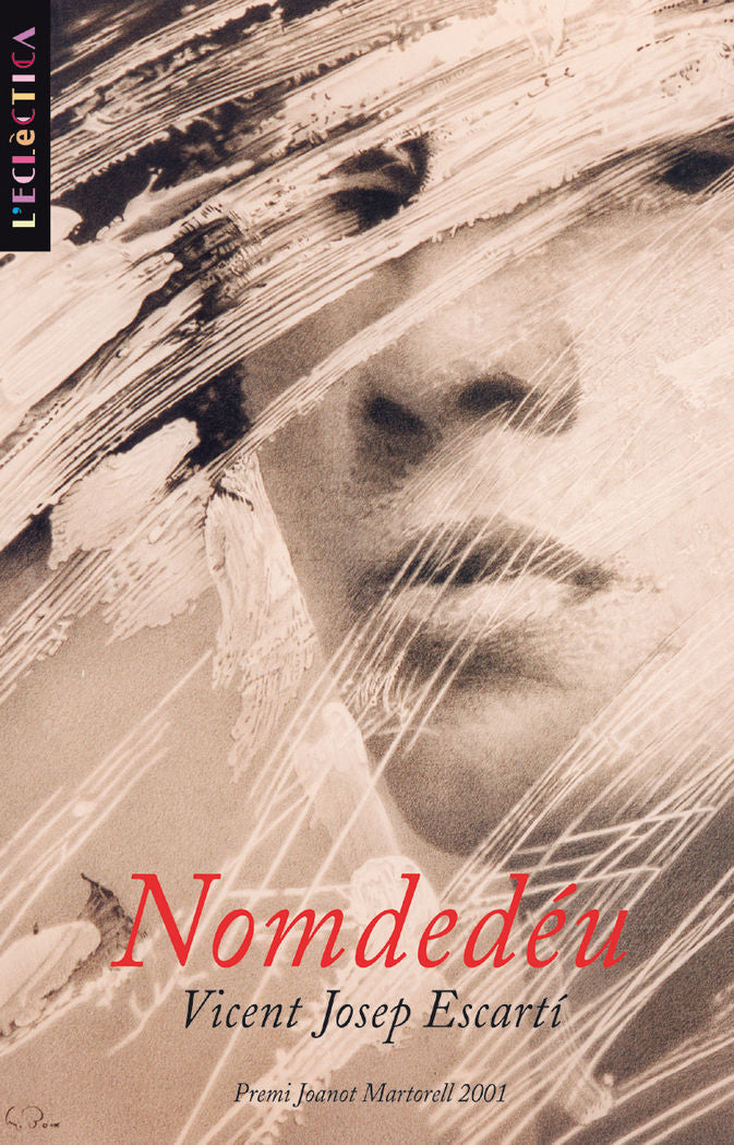 Nomdedéu, de Escartí Soriano, Vicent Josep | portada del libro