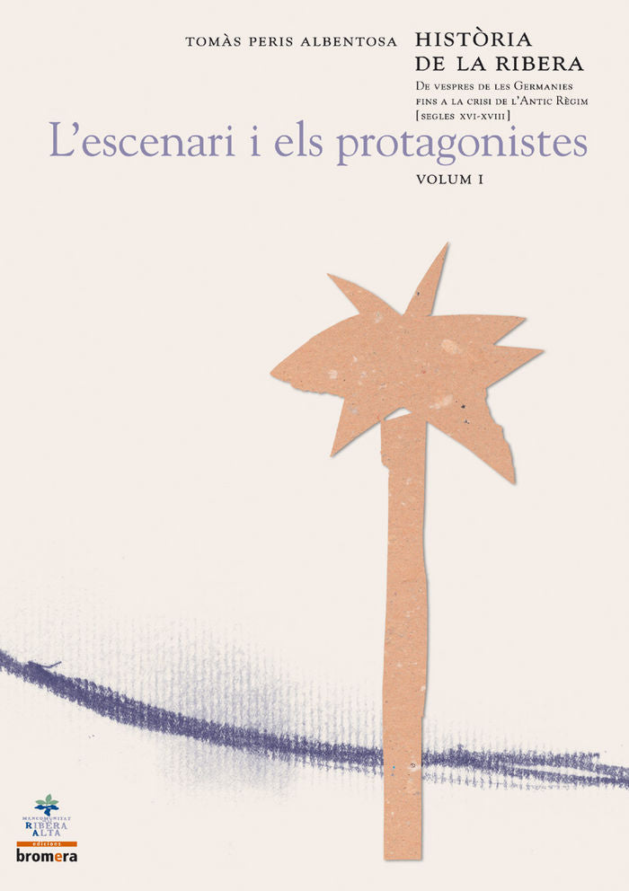 Història de la Ribera. Volum I, de Peris Albentosa, Tomàs | portada del libro