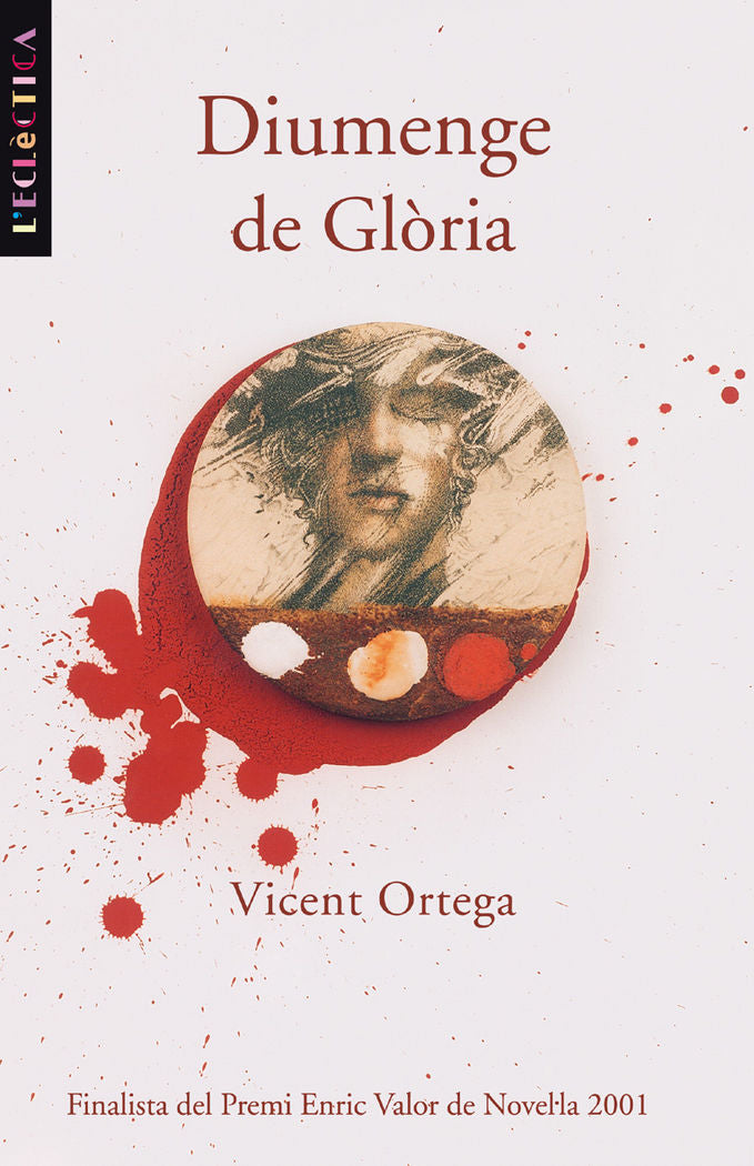 Diumenge de Glòria, de Ortega Rodríguez, Vicent | portada del libro