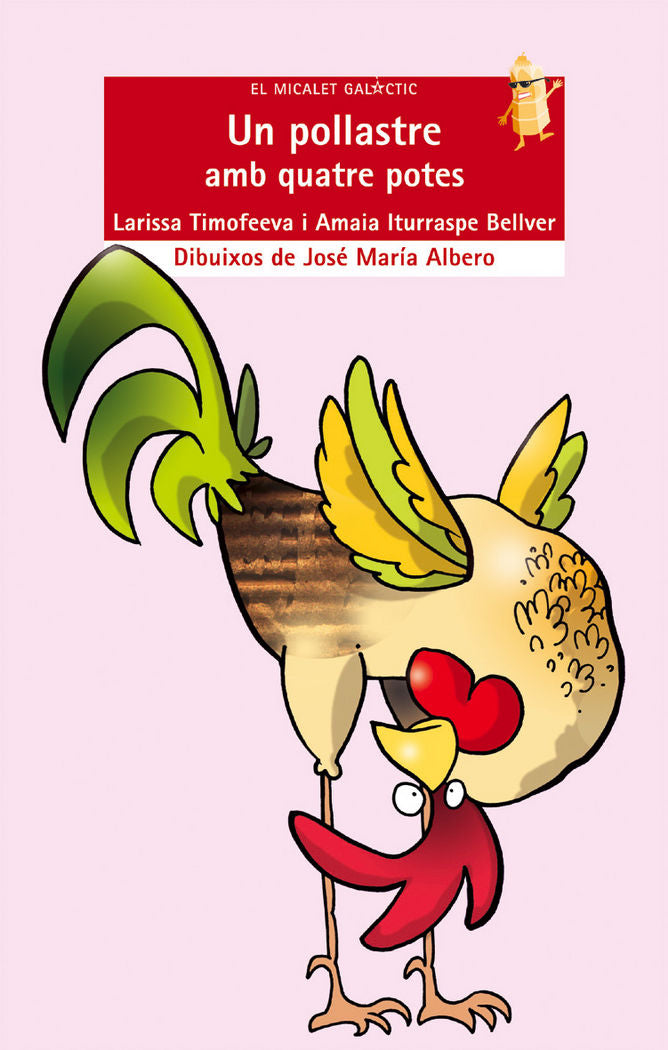Un pollastre amb quatre potes, de Timofeeva Timofeev, Larissa | portada del libro