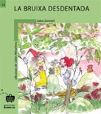 La bruixa desdentada, de Joles Sennell | portada del libro