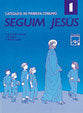 SEGUIM JESUS 1. CATEQUESI DE PRIMERA COMUNIO | portada del libro