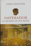 Emperador II., de Iggulden, Conn | portada del libro