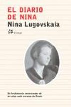 El diario de Nina, de NINA LUGOVSKAIA | portada del libro