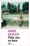 Todo nos va bien, de Geiger | portada del libro