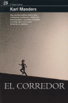 El corredor, de MANDERS,KARL | portada del libro