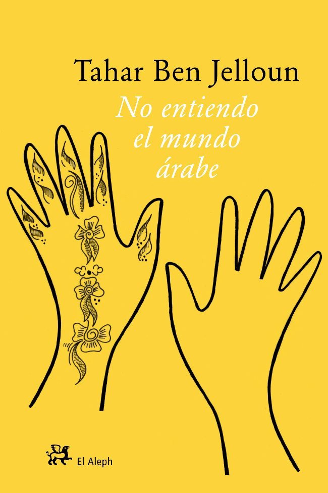 No entiendo el mundo árabe, de Ben Jelloun | portada del libro