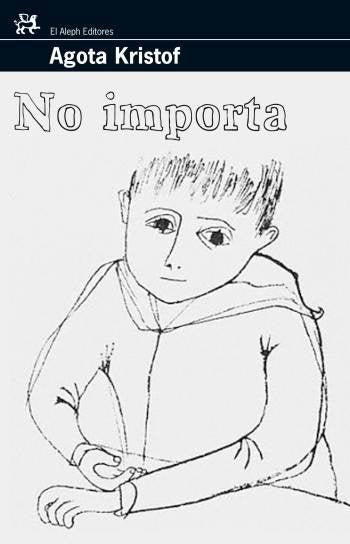 No importa, de Kristof | portada del libro