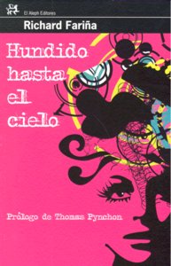 Hundido hasta el cielo, de FARIñA, RICHARD | portada del libro