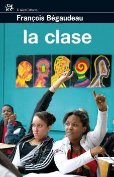La clase, de Bégaudeau | portada del libro