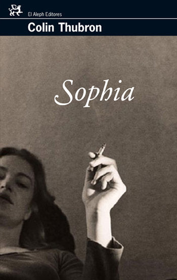 Sophia, de Thubron, Colin | portada del libro