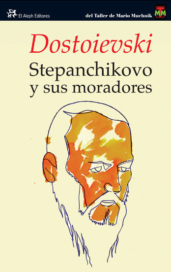 Stepanchikovo y sus moradores, de Dostoievski | portada del libro