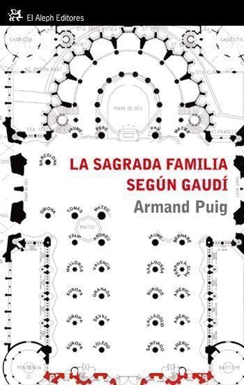 La Sagrada Familia según Gaudí, de Puig | portada del libro