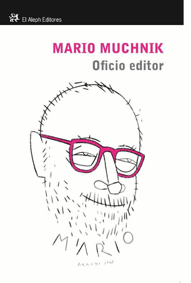 Oficio editor, de Muchnik, Mario | portada del libro