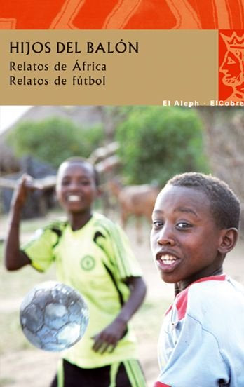 Hijos del balón, de AA. VV. | portada del libro