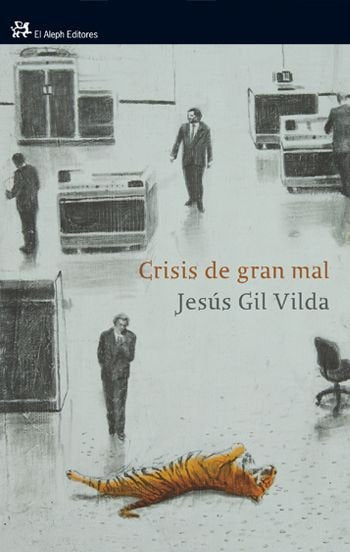 Crisis de gran mal, de Gil Vilda | portada del libro