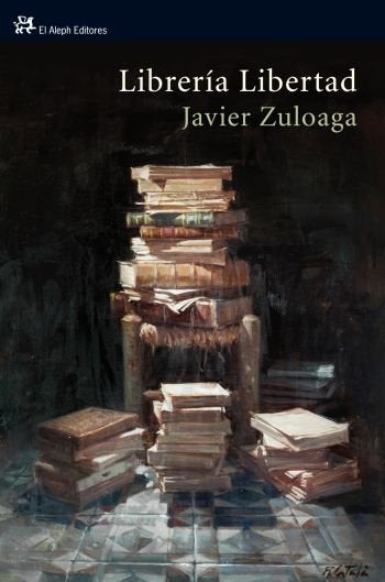 Librería Libertad, de Zuloaga López, Francisco Javier | portada del libro