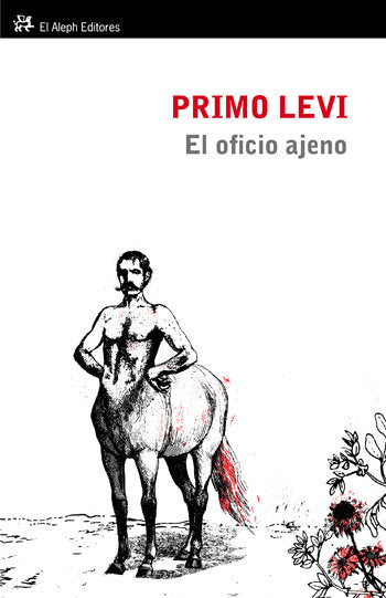 El oficio ajeno, de Levi, Primo | portada del libro