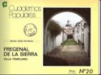 Fregenal de la Sierra, villa Templaria, de MIGUEL PEREZ REVIRIEGO | portada del libro