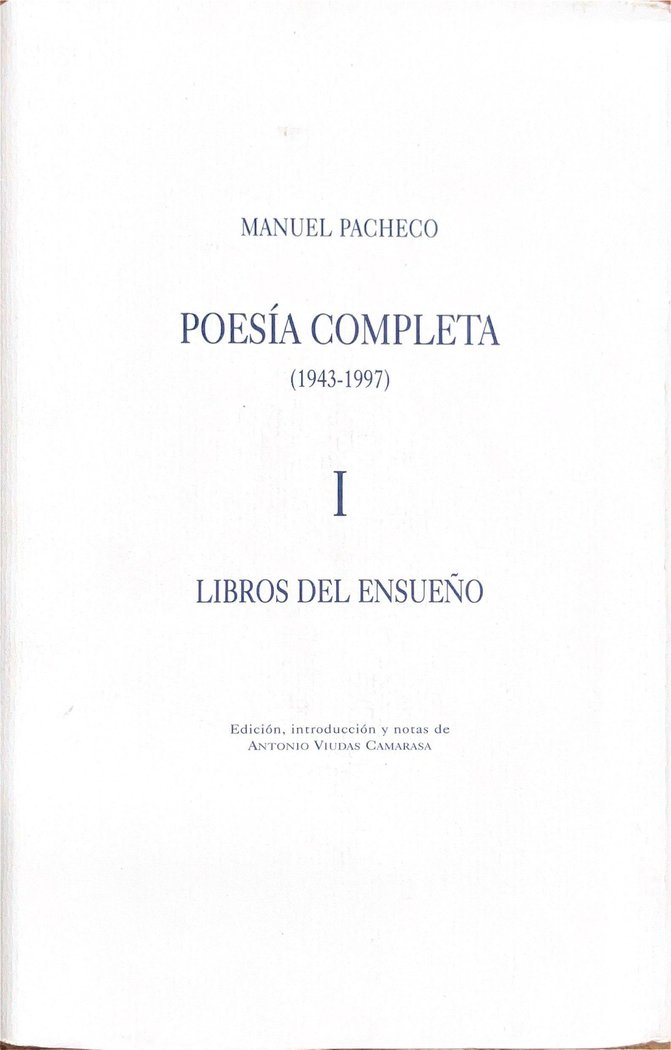 POESÍA COMPLETA MANUEL PACHECO TOMO I, de Pacheco, Manuel | portada del libro