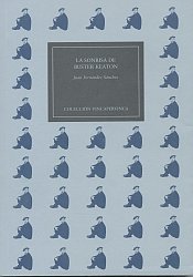 SONRISA DE BUSTER KEATON, de FERNANDEZ SANCHEZ, JUAN | portada del libro