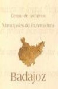 CENSO ARCHIVOS MUNICIPALES BADAJOZ CD-ROM, de JUNTA EXTREMADURA | portada del libro