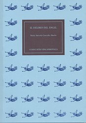 DELIRIO DEL ANGEL, EL, de GONZALEZ MACHO MARIA ANTONIA | portada del libro