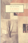 TE ME MORISTE, de PEIXOTO | portada del libro