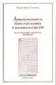 APORTACION DOCUMENTAL HISTORIA SOCIAL ECONOMIA EXTREMADURA, de TEIXIDO | portada del libro