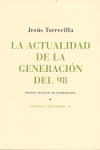 ACTUALIDAD DE LA GENERACION DEL 98, de TORRECILLA | portada del libro