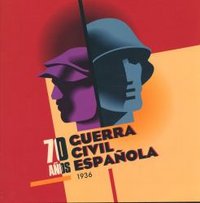 70 AÑOS DE GUERRA CICIL ESPAÑOLA | portada del libro
