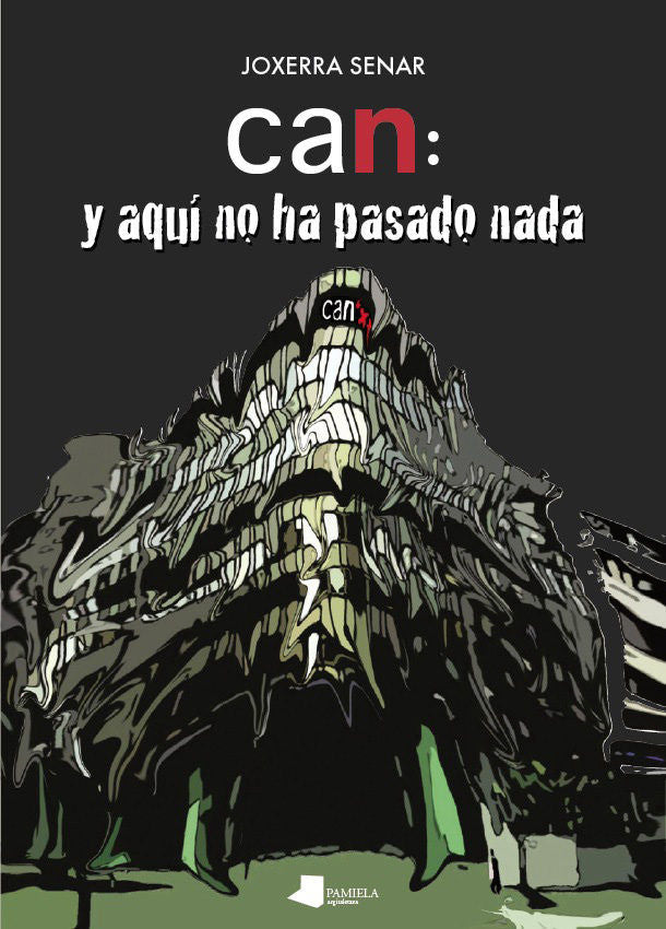 CAN: Y AQUI NO HA PASADO NADA, de SENAR | portada del libro