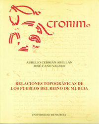 RELACIONES TOPOGRAFICAS DE LOS PUEBLOS DEL REINO DE MURCIA ( | portada del libro
