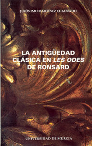 ANTIGÜEDAD CLASICA EN LES ODES DE RONSARD,LA | portada del libro