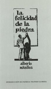 FELICIDAD DE LA PIEDRA,LA | portada del libro