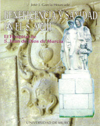BENEFICENCIA Y SANIDAD EN EL S. XVIII | portada del libro