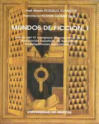 Mundos de ficcion i y ii, de POZUELO YVANCOS | portada del libro