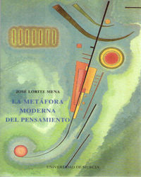 La Metáfora Moderna del Pensamiento, de LORITE MENA | portada del libro