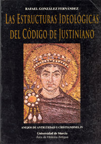 Las Estructuras Ideológicas del Codigo Justiniano, de GONZÁLEZ FERNÁNDEZ | portada del libro