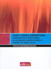 Seda y Lógica Comunitaria, de RODRIGUEZ GONZALVEZ | portada del libro