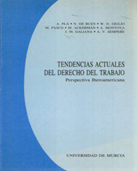 TENDENCIAS ACTUALES DEL DERECHO DEL TRABAJO | portada del libro