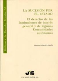 La sucesión por el Estado., de Hidalgo García | portada del libro