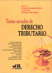 Temas actuales de Derecho Tributario., de Coelho Pasin, João Bosco | portada del libro