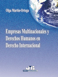 Empresas Multinacionales y Derechos Humanos en Derecho Internacional., de Martín-Ortega, Olga | portada del libro