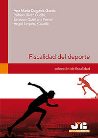 Fiscalidad del deporte., de Delgado García, Ana María | portada del libro