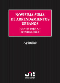 Apéndice Novísima Suma de Arrendamientos Urbanos., de Fuentes Lojo, Juan V. | portada del libro