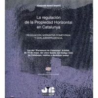 La Regulación de la Propiedad Horizontal en Catalunya., de Martí Martí | portada del libro