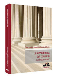 La decadencia del contrato., de Cano Martínez de Velasco, José Ignacio | portada del libro