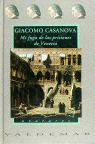 Mi fuga de las prisiones de Venecia, de CASANOVA | portada del libro