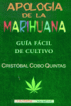 Apología de la marihuana, de Cobo Quintas | portada del libro